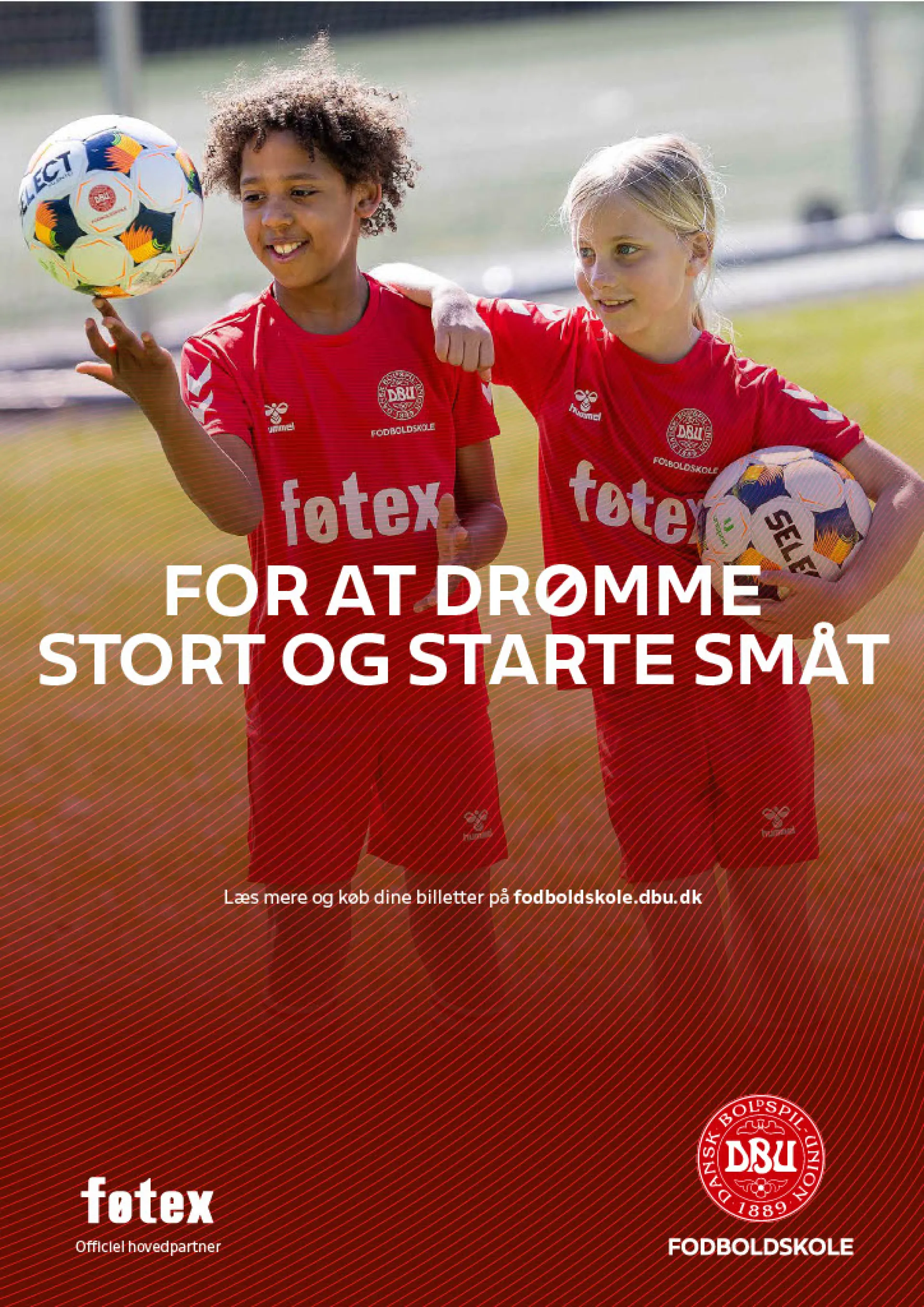 SIDSTE CHANCE SNART – TILMELDING TIL DBU FODBOLDSKOLE LUKKER 17. JUNI!